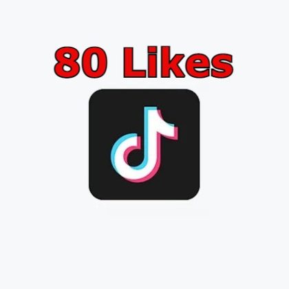 buy 80 TikTok Likes